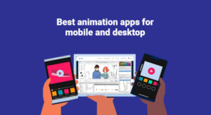 best-animation-app